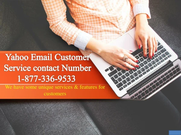 Yahoo Email Customer Service contact Number 1-877-336-9533 
