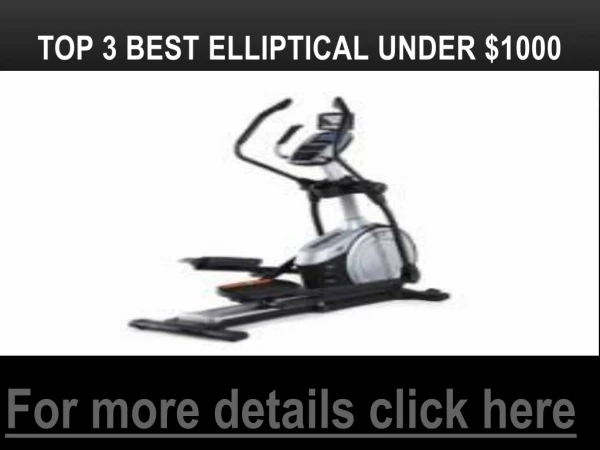 Top 3 Best Elliptical Under $1000