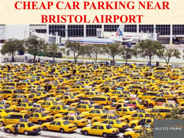 Cheap Car Parking Near Bristol Airport