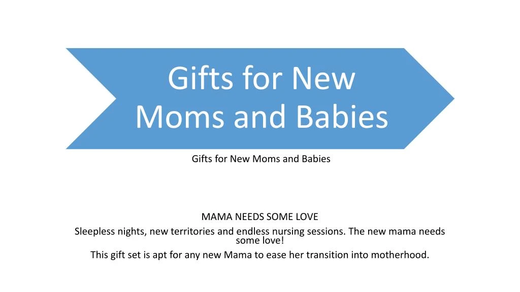 gifts for new moms and babies mama needs some