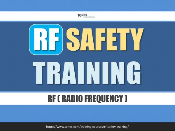 RF Safety : Tonex Training