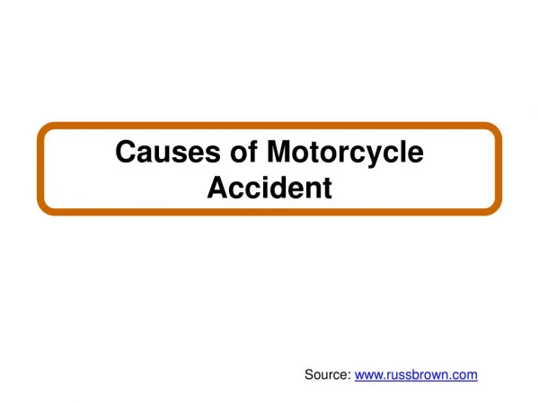 Causes of Motorcycle Accident