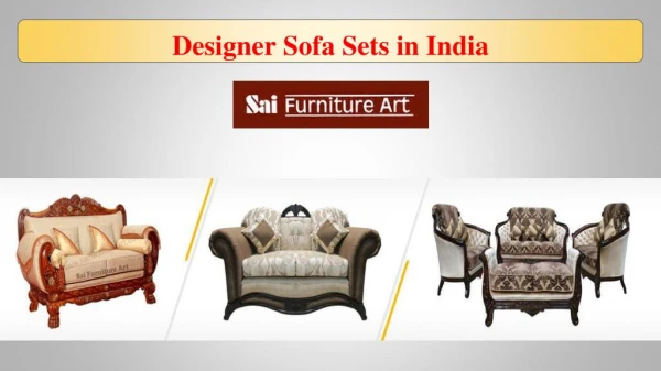 Guide to Choosing the Best Designer Sofa Sets in India