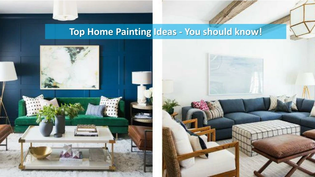 top home painting ideas you should know
