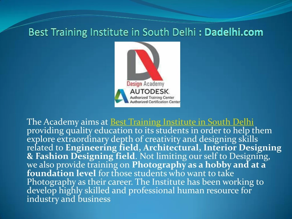 the academy aims at best training institute