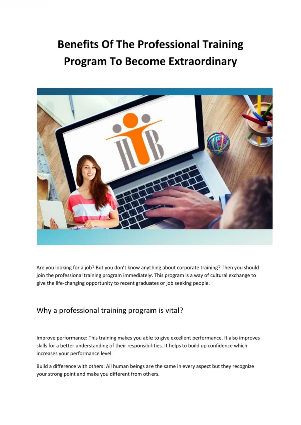 Benefits of the professional training program to become extraordinary