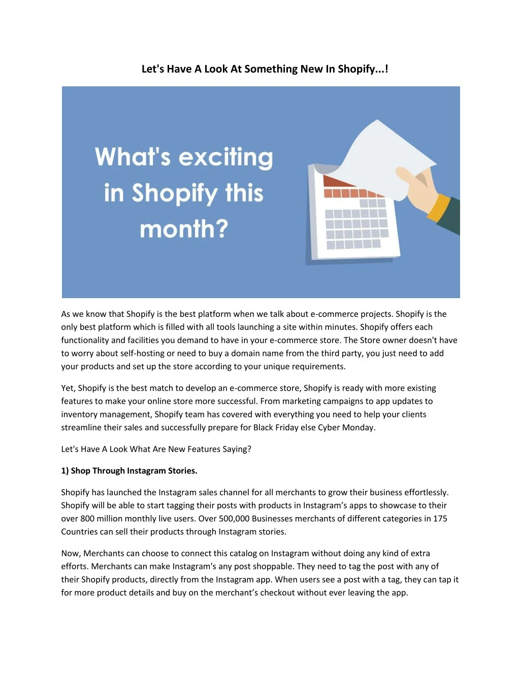 let s have a look at something new in shopify