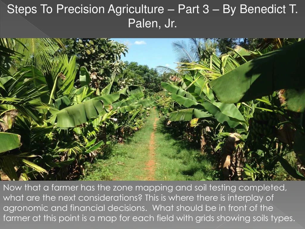 steps to precision agriculture part 3 by benedict