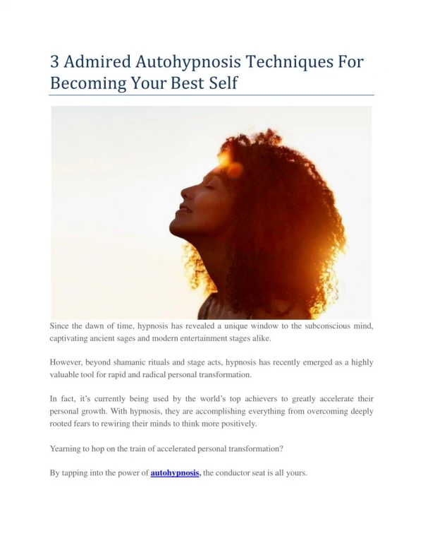 3 Admired Autohypnosis Techniques For Becoming Your Best Self