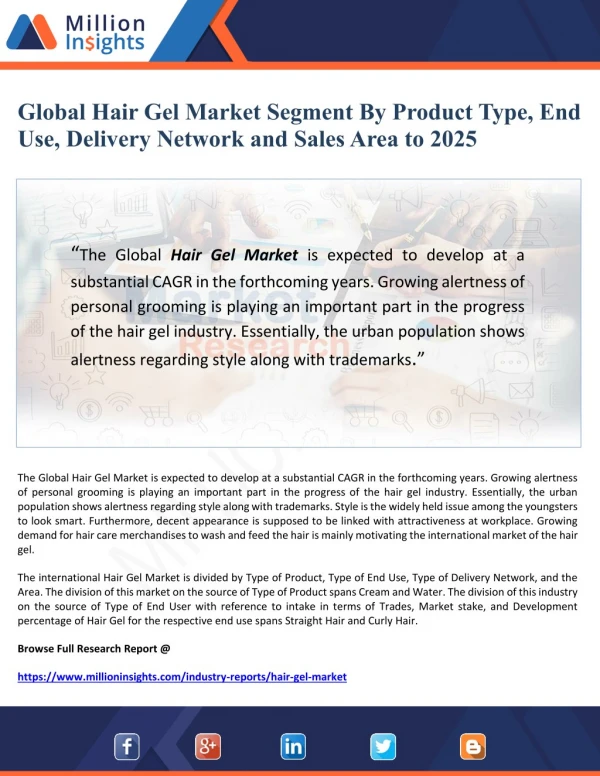 Global Hair Gel Market Segment By Product Type, End Use, Delivery Network and Sales Area to 2025
