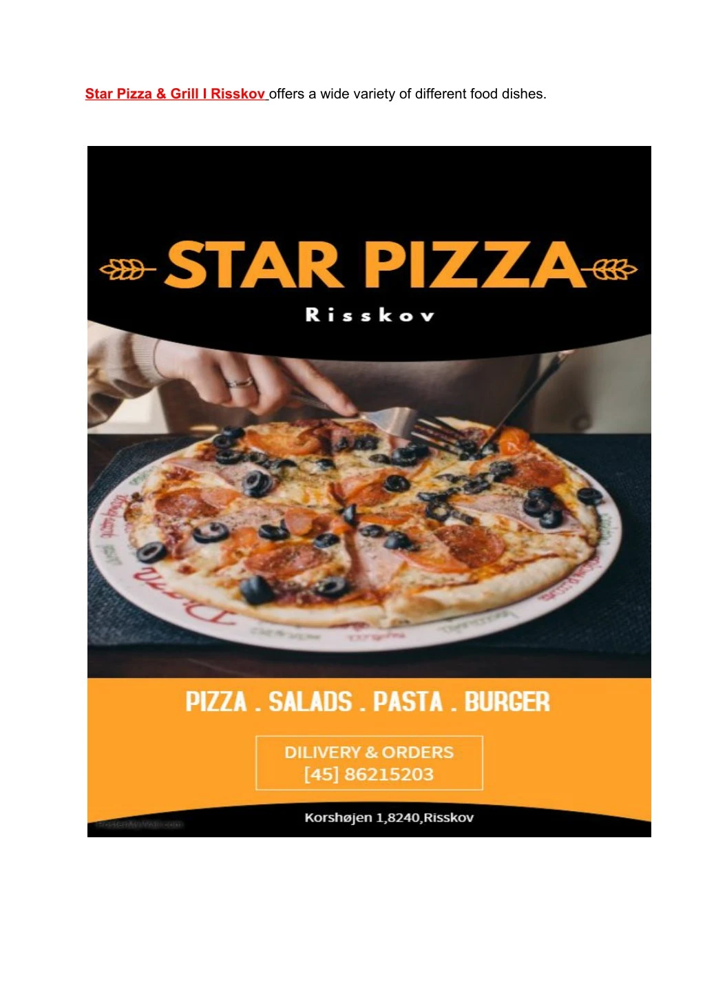 star pizza grill i risskov offers a wide variety