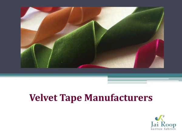 Velvet Tape Manufacturers