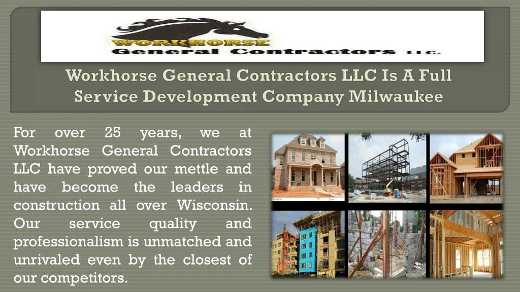 workhorse general contractors llc is a full service development company milwaukee