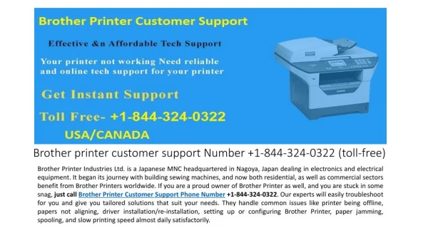 Brother Printer Scanner Technical Support Number 1-844-324-0322 (toll-free)