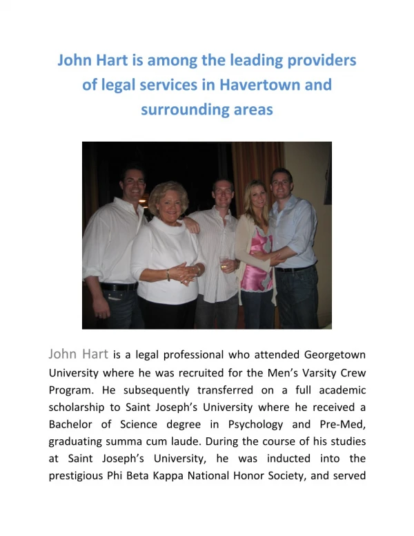John Hart is among the leading providers of legal services in Havertown, PA and surrounding areas