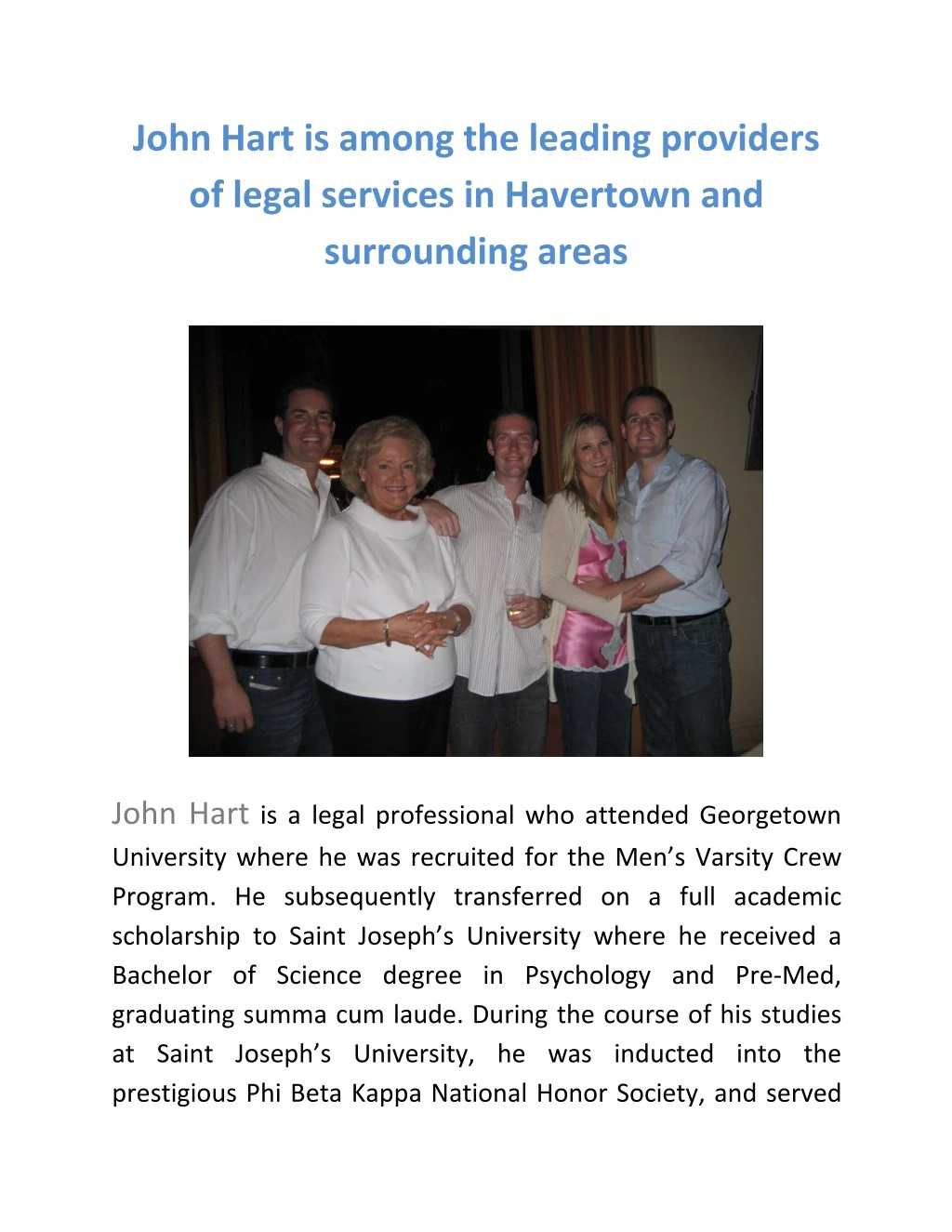 john hart is among the leading providers of legal