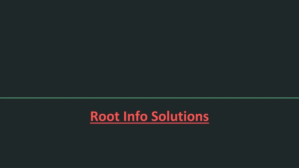 root info solutions