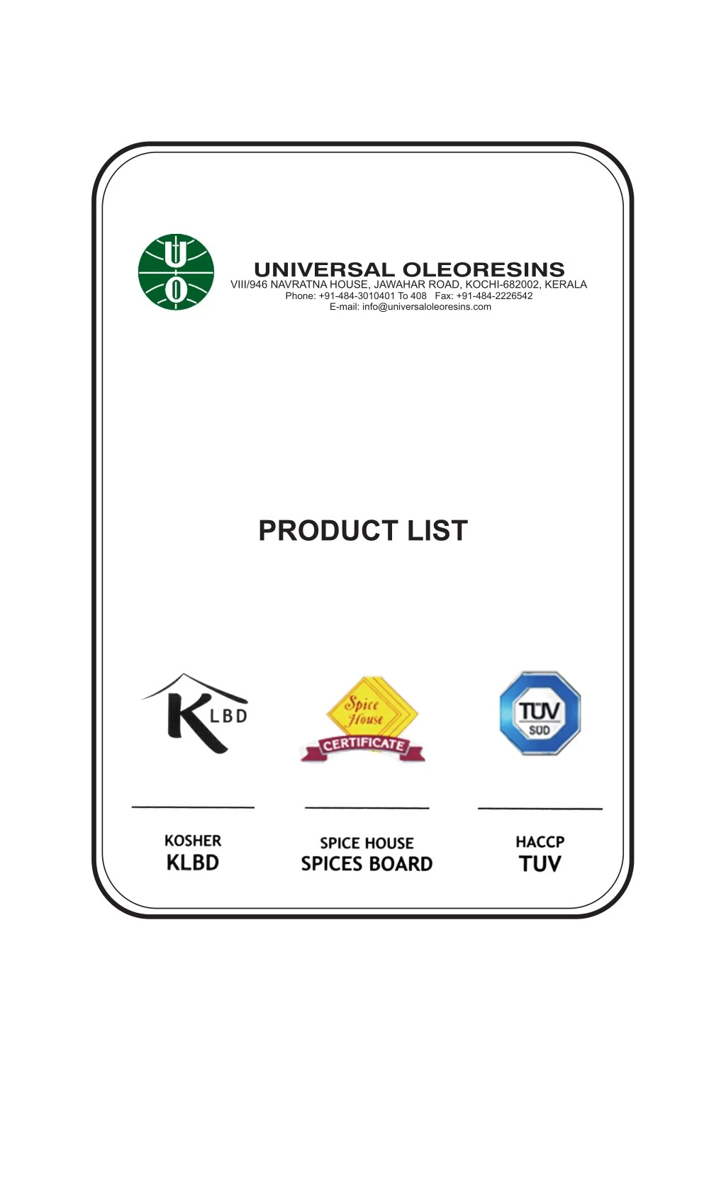 universal oleoresins