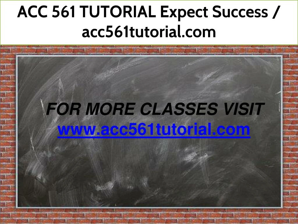 acc 561 tutorial expect success acc561tutorial com