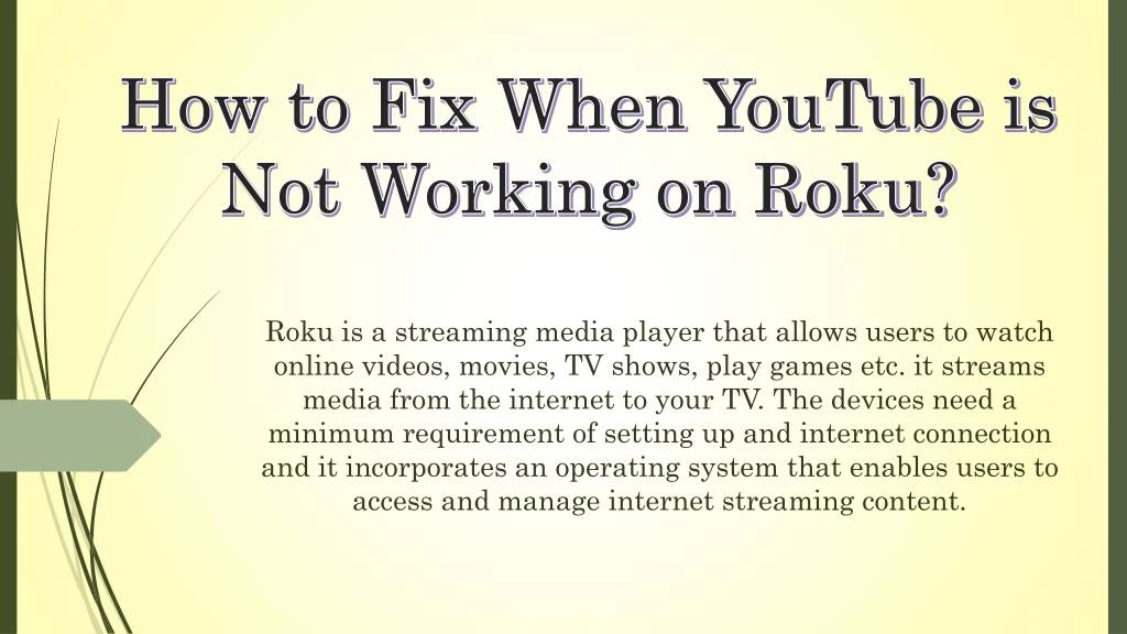how to fix when youtube is not working on roku