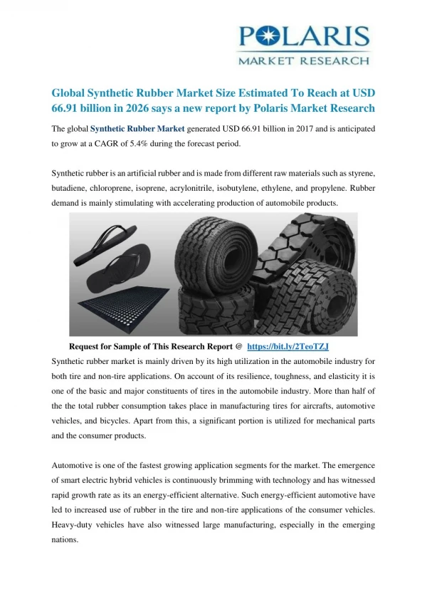 Global Synthetic Rubber Market Size Estimated To Reach at USD 66.91 billion in 2026 says a new report by Polaris Market