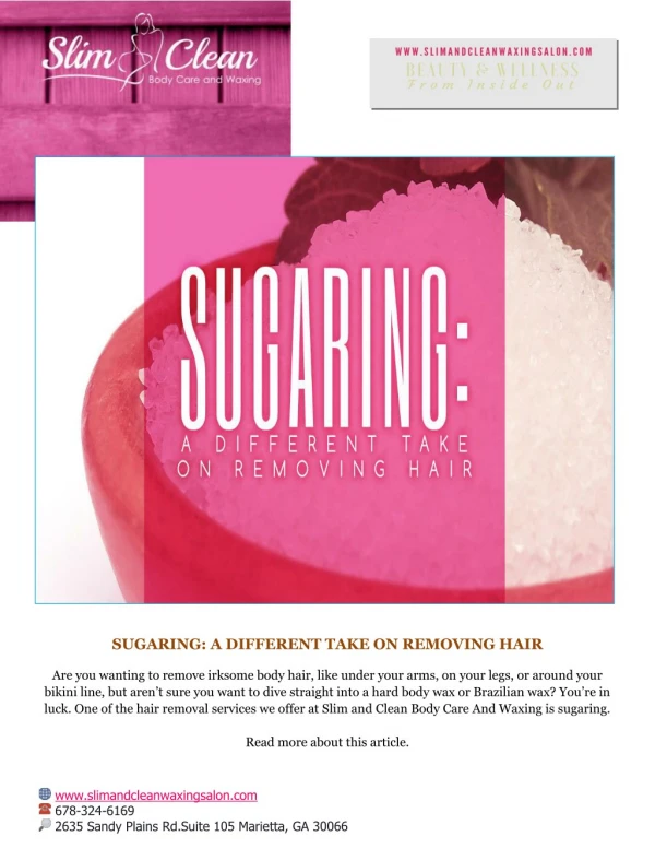 SUGARING: A DIFFERENT TAKE ON REMOVING HAIR