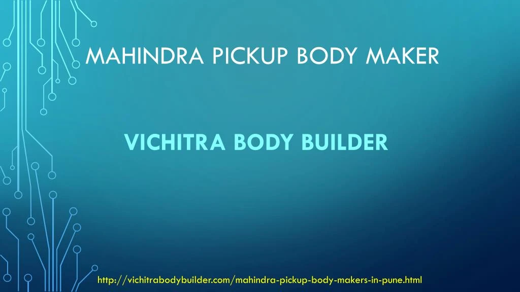 mahindra pickup body maker