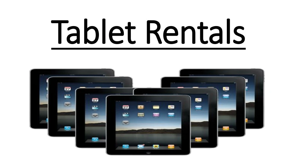 tablet rentals tablet rentals