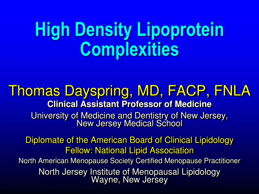 high density lipoprotein complexities