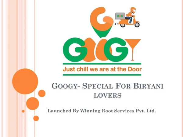 Googy- For Biryani Lovers