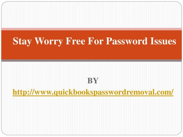 Stay Worry Free For Password Issues