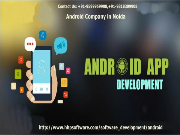 Why to connect with an Android Company in Noida 0120-433-5876