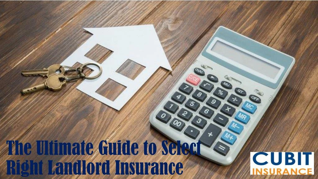 the ultimate guide to select right landlord insurance