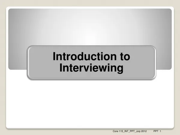 Module 1: Basic Interviewing Skills