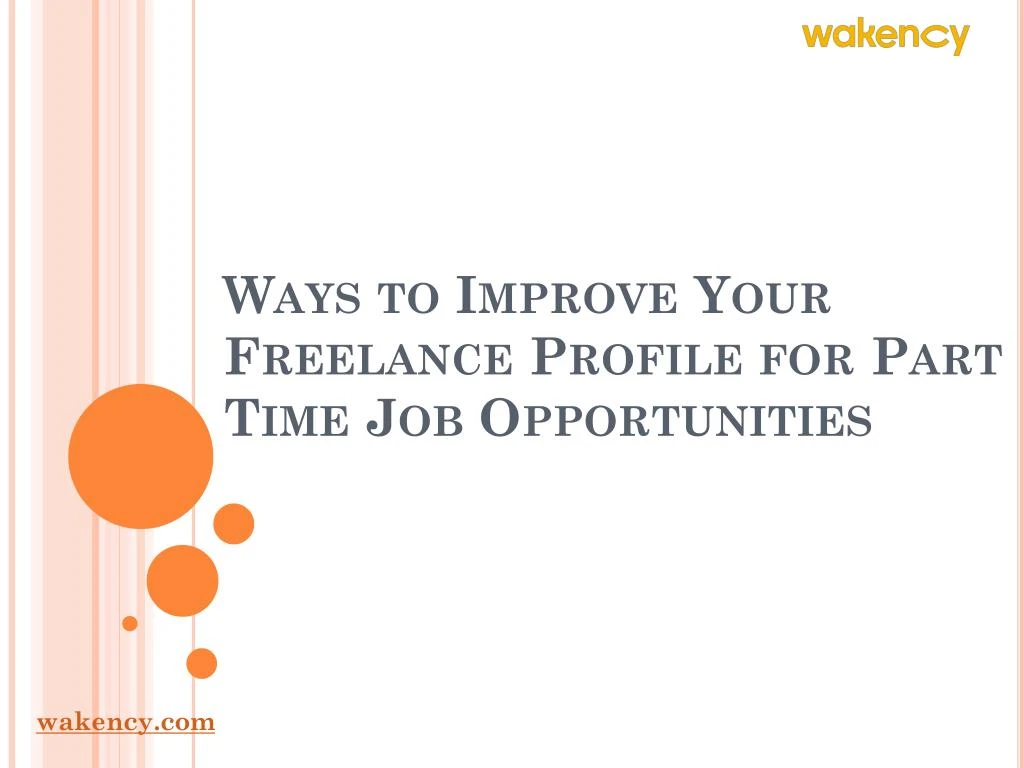 ways to improve your freelance profile for part time job opportunities