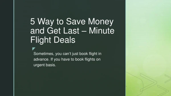 5 Way to Save Money and Get Last – Minute Flight Deals