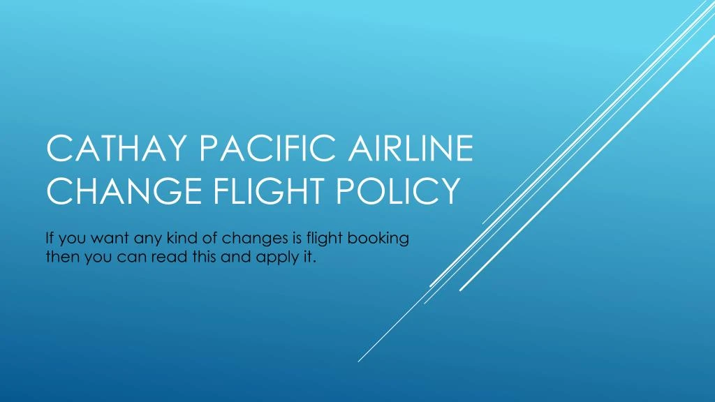 cathay pacific airline change flight policy