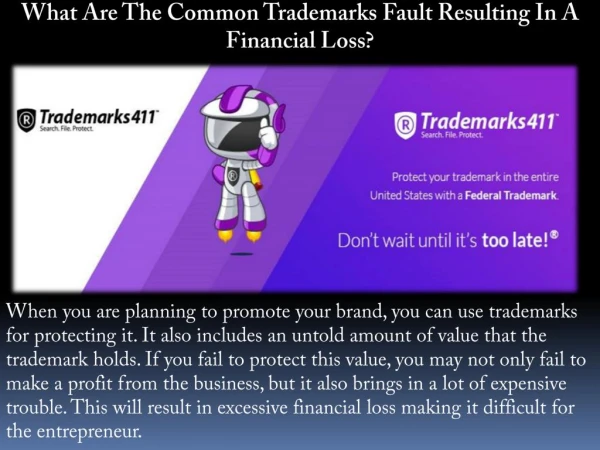 What Are The Common Trademarksfault Resulting In A Financial Loss?