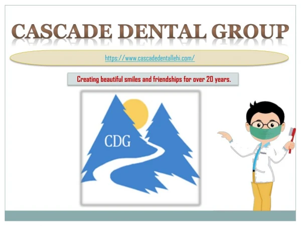 Get Dental Hygiene in Lehi UT with Cascade Dental Group