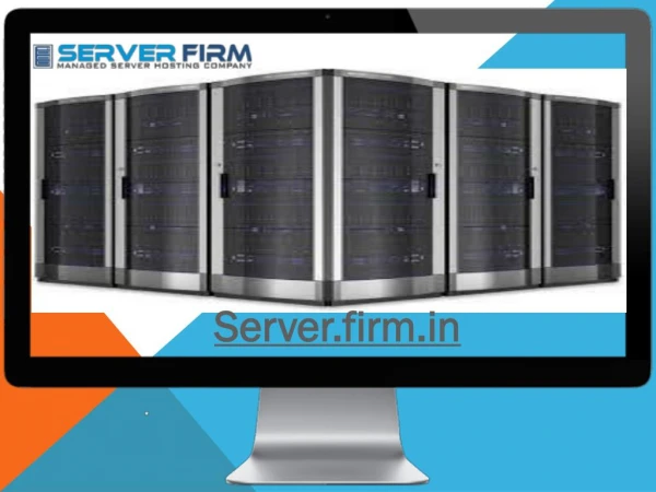 Server firm Company Provide Many Servers in India