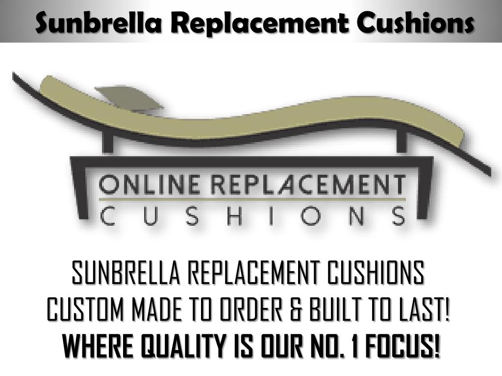 sunbrella replacement cushions