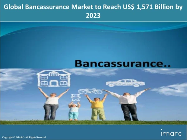 Bancassurance 2018 Global Market Demand By Type, Product, Growth, Opportunities and Top Key Players Analysis Report 2018