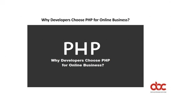 Why Developers Choose PHP for Online Business?