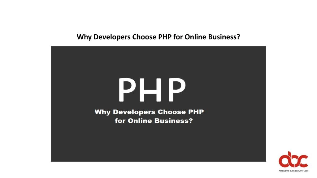 why developers choose php for online business