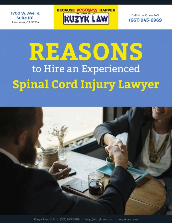 Reasons to Hire an Experienced Spinal Cord Injury Lawyer