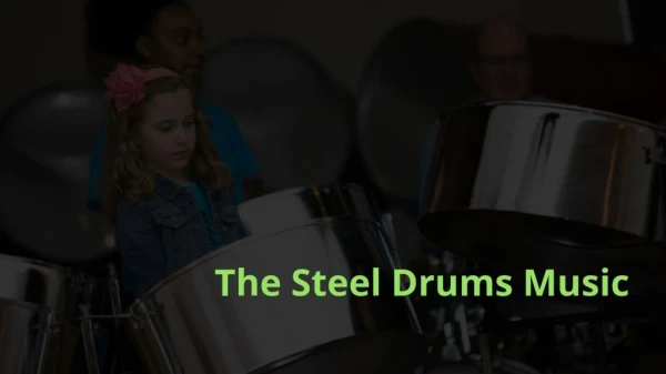 The Steel Drums Music