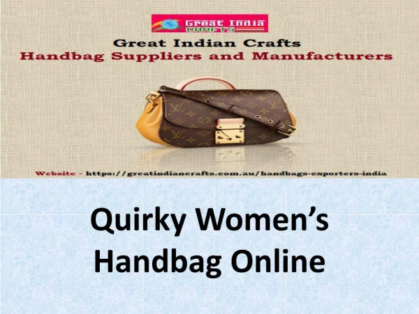Quirky Women’s Handbag Online