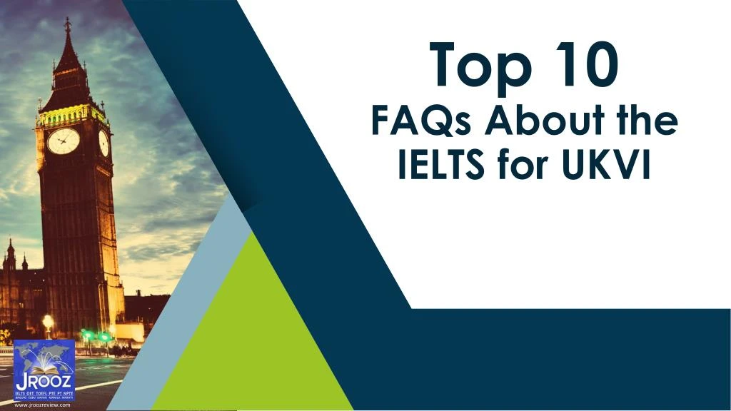 top 10 faqs about the ielts for ukvi