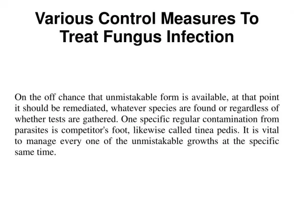Various Control Measures To Treat Fungus Infection