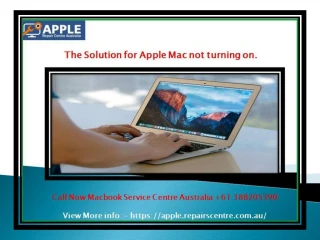 The Solution for Apple Mac not turning on. - slide 1